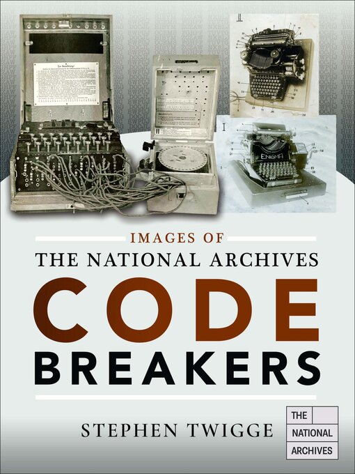 Title details for Codebreakers by Stephen Twigge - Available